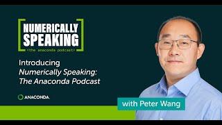 Introducing NumericAlly Speaking: The Anaconda Podcast