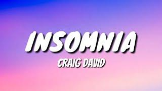 Craig David - Insomnia ( Lyrics  )