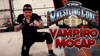 The Wrestling Code - Vampiro Motion Capture. (BTS)