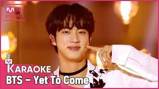  BTS - Yet To Come (The Most Beautiful Moment) KARAOKE 