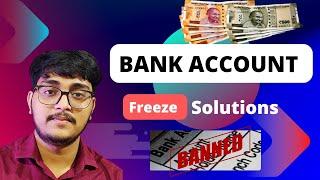 Bank account Freeze Reason I Bank account freeze solutions I account freeze hone par kya karen