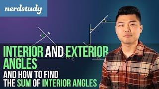 Interior and Exterior Angles (and How to Find the Sum of Interior Angles) - Nerdstudy