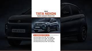 2024 Tata Nexon Pure Price List 