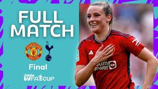  Full Match | Manchester United v Tottenham Hotspur | Adobe Women's FA Cup Final 2023-24