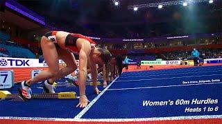 Women's 60m Hurdles, Heats 1 to 6.  Štark Arena, Belgrade, Serbia.  AM Session, March 19, 2022.