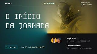 NLW Journey | Abertura oficial | Online e gratuito