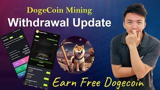 Dogecoin Mining App Withdrawal Update | Earn Free DogeCoin in 2025 | Best Dogecoin Mining App