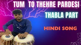 Tum  to thehre pardesi| Hindi song  හින්දි සින්දුවට ලංකාවේ කොල්ලා දාන තබ්ලා පා‍ර්ට් එක කොහොමද?