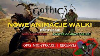 Nowe animacje walki | GOTHIC 3 NEW ANIMATION MOD | Recenzja - ciekawa alternatywa dla ICS z Mod Pack