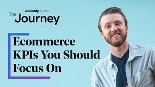 Which Ecommerce KPIs Should You Focus On? | The Journey