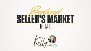 Berthoud and Northern Colorado Real Estate Seller Market Update