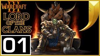 Warcraft 3: Lord of the Clans (Updated) 01 - Gladiator