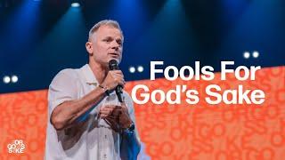 Fools For God's Sake | Pastor Adam Smallcombe | VIVE Church