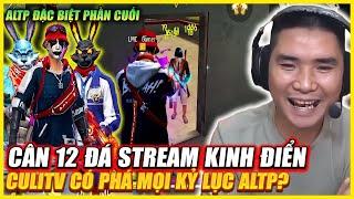 CULI TV CÂN 12 XỬ LÝ SIÊU KINH ĐIỂN ALTP FREE FIRE VIỆT NAM , HMTSTREAMS TOÀN TẬP | PHẦN CUỐI !