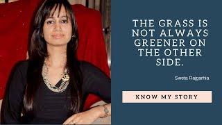 Know My Story | Women With Vision | Sweta Rajgarhia