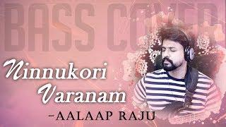 Ninnukori Varanam | #BassGuitarCover | AalaapRaju