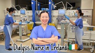 Life in Ireland as a Dialysis Nurse