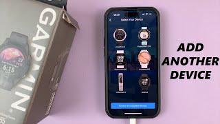 How To Add Another Garmin Device To Garmin Connect App