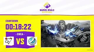 Marvel Rivals Invitational 2025 EMEA Day 3 (UTC+1）