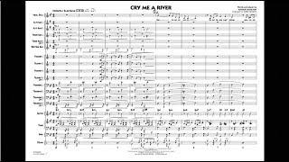 Cry Me a River by Arthur Hamilton/arranged by Jerry Nowak