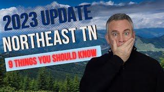 Moving to Northeast TN - 9 Things You Need to Know About Living Here