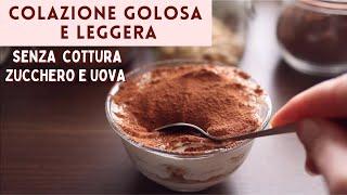 COLAZIONE GOLOSA e LEGGERA | SENZA COTTURA SENZA UOVA SENZA ZUCCHERO  biscotti, yogurt e caffè