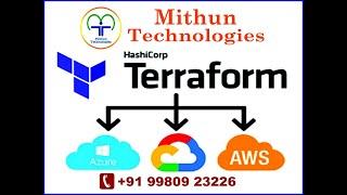 Terraform with AWS Job Oriented Training by Mithun Technologies - +91 99809 23226