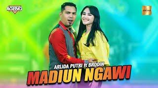 Arlida Putri ft Brodin Ageng Music - Madiun Ngawi (Live Music) Yen aku kangen kangen karo sliramu
