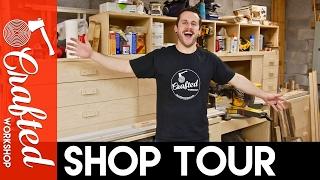 Shop Tour 2017 | Crafted Workshop