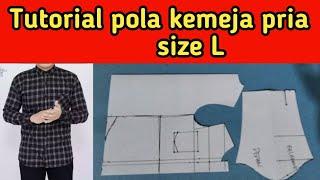 cara membuat pola kemeja pria size L