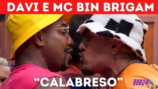 BBB 24 DAVI BRIGA FEIO com MC BIN e LUCAS: POLÊMICA do CALABRESO - Resumo da Fofoca | Vale a pena