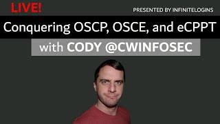 Grow Infosec Skills by Conquering OSCP, OSCE, and eCPPT with Cody (@cwinfosec)