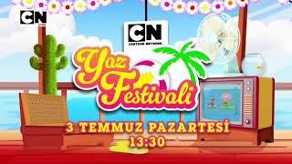 Cartoon Network Yaz Festivali, 3 Temmuz Pazartesi 13.30'da başlıyor!