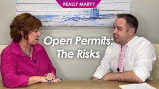 REALLY MARY | Open Permits In Real Estate: What You Need To Know