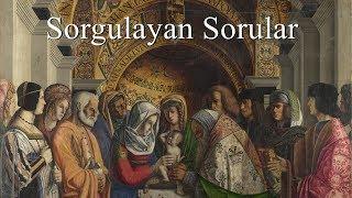 Sorgulayan Sorular ve Bazı Cevaplar - Sesli Kitap