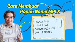 Cara Membuat Papan Nama dari Kertas Karton (Persiapan MPLS) | Name Tag