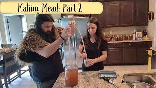 Making Mead | Part 2: Conditioning