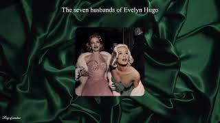 The Seven Husbands Of Evelyn Hugo inspired playlist 
