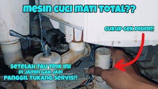 Mesin cuci tiba-tiba Mati total?? Ini penyebab dan solusinya!!