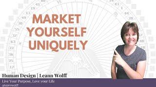 Marketing for Your Human Design Type | Leann Wolff