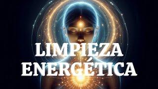 Meditación Guiada para LIMPIAR y RENOVAR tu Campo ENERGÉTICO y Sellar tu AURA.