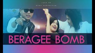 BERAGEE BOMB || OFFICIAL VIDEO || GEMS AND JACK