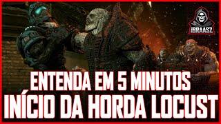 ENTENDA o SURGIMENTO da HORDA LOCUST em 5 MINUTOS! | Gears of War Lore