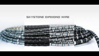 Skystone diamond wire