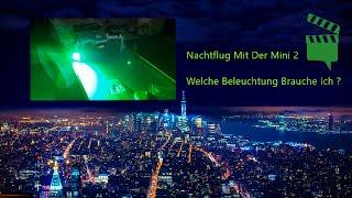 Nachtflug mit der DJI Mini 2