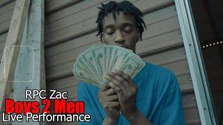 RPC Zac - Boys 2 Men (Live Performance) @SNGFilmz