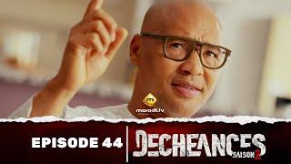 Série - Déchéances - Saison 2 - Episode 44 - VOSTFR