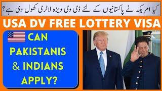 FREE USA DV LOTTERY VISA  FOR PAKISTANIS AND INDIANS OPENS OR NOT? US GREEN CARD | VISA GURU