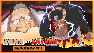 KUMA VS SATURN Part 1 | Torra TV | One Piece animation fanmade | Chapter 1103