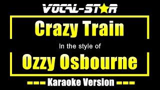 Crazy Train Karaoke | Ozzy Osbourne Karaoke Version